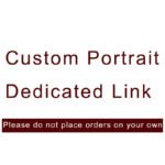 Custom Portrait Exclusive Link